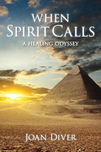 Beispielbild fr When Spirit Calls: A Healing Odyssey zum Verkauf von Buchpark