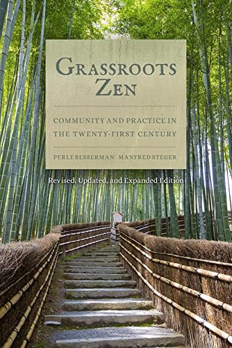 Beispielbild fr Grassroots Zen: Community and Practice in the Twenty-First Century zum Verkauf von BooksRun