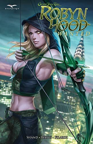 Beispielbild fr Grimm Fairy Tales: Robyn Hood: Wanted zum Verkauf von Half Price Books Inc.