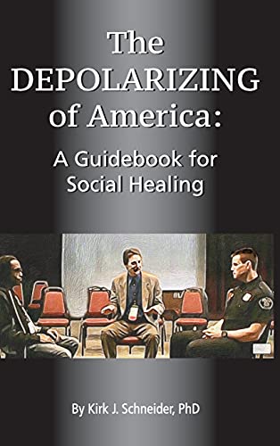 Stock image for The Depolarizing of America: A Guidebook for Social Healing for sale by Michael Knight, Bookseller