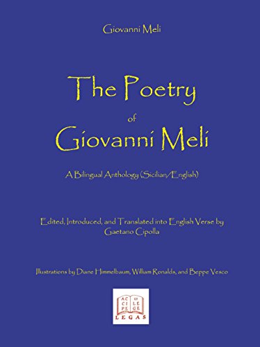 Stock image for Poetry of Giovanni Meli: A Bilingual Anthology (Sicilian/English) for sale by ThriftBooks-Atlanta