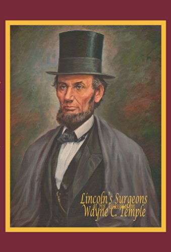 Imagen de archivo de Lincoln's Surgeons at His Assassination a la venta por ThriftBooks-Atlanta