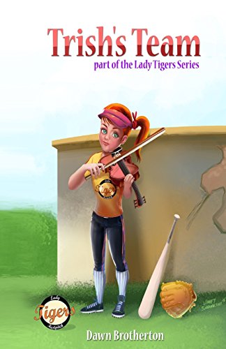 Stock image for Trish's Team (Lady Tigers) (Volume 1) for sale by Open Books