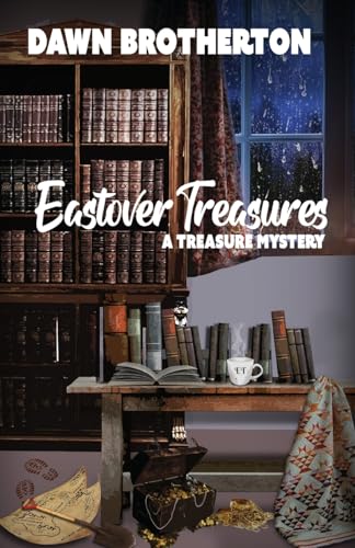 Stock image for Eastover Treasures for sale by SecondSale