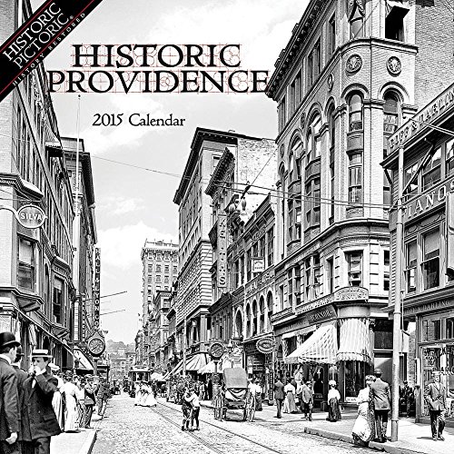 9781939705495: Historic Providence 2015 Calendar [Idioma Ingls]