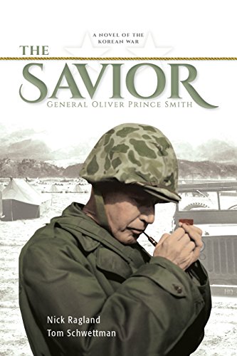 Stock image for The Savior: General Oliver Prince Smith for sale by Jay's Basement Books