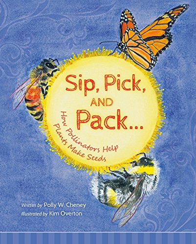 Stock image for Sip, Pick, and Pack for sale by Blue Vase Books
