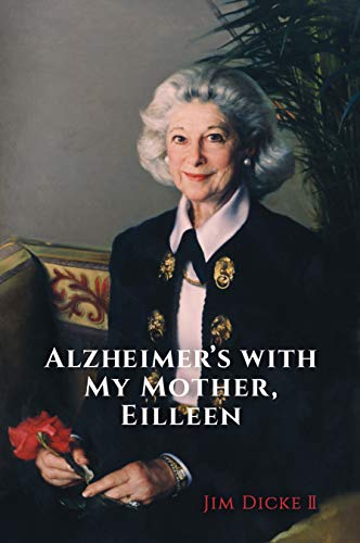 Stock image for Alzheimers with My Mother, Eilleen (Hardcover) for sale by Hawking Books