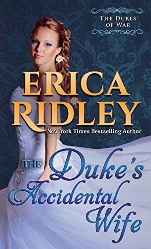 Beispielbild fr The Duke's Accidental Wife (Dukes of War) (Volume 7) zum Verkauf von Wonder Book
