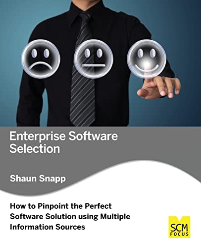 Imagen de archivo de Enterprise Software Selection: How to Pinpoint the Perfect Software Solution Using Multiple Information Sources a la venta por Buchpark