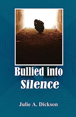 Imagen de archivo de Bullied into Silence a la venta por Lucky's Textbooks