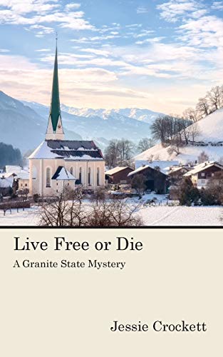 Stock image for Live Free or Die for sale by SecondSale