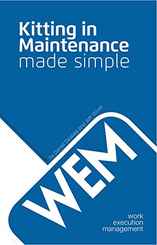 Stock image for Kitting in Maintenance Made Simple for sale by Zoom Books Company