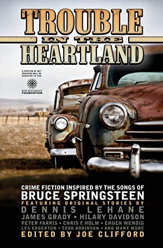 Stock image for Trouble in the Heartland: Crime Fiction Based on the Songs of Bruce Springsteen for sale by ThriftBooks-Atlanta