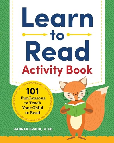 Imagen de archivo de Learn to Read Activity Book: 101 Fun Lessons to Teach Your Child to Read a la venta por Zoom Books Company