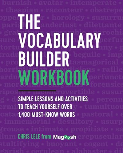 Imagen de archivo de The Vocabulary Builder Workbook: Simple Lessons and Activities to Teach Yourself Over 1,400 Must-Know Words a la venta por ZBK Books