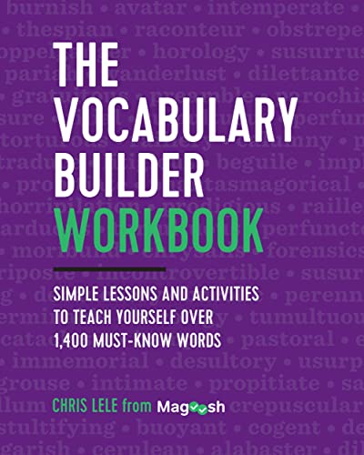 

Vocabulary Builder Workbook : Simple Lessons and Activities to Teach Yourself over 1,400 Must-know Words