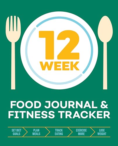 Beispielbild fr 12-Week Food Journal and Fitness Tracker: Track Eating, Plan Meals, and Set Diet and Exercise Goals for Optimal Weight Loss zum Verkauf von WorldofBooks