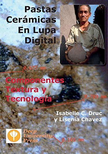 9781939755049: Pastas Ceramicas En Lupa Digital: Componentes, Textura y Tecnologia (Spanish Edition)