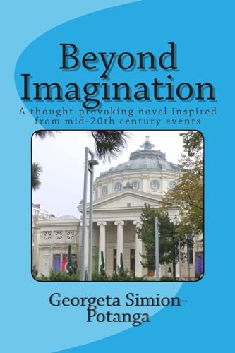 Beispielbild fr Beyond Imagination: A thought-provoking novel inspired from mid-20th century events zum Verkauf von THE SAINT BOOKSTORE