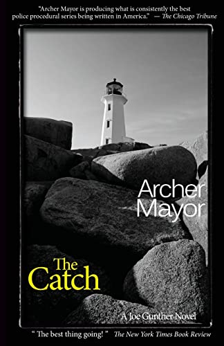 Beispielbild fr The Catch: A Joe Gunther Novel (Joe Gunther Mysteries) zum Verkauf von Goodwill