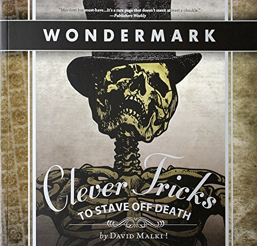 9781939768018: Clever Tricks to Stave Off Death (Wondermark)