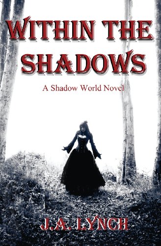 Stock image for Within the Shadows for sale by Better World Books: West