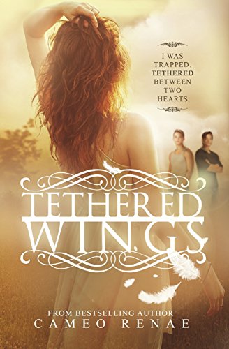 Stock image for Tethered Wings for sale by SecondSale