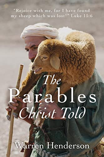 Stock image for The Parables Christ Told for sale by Red's Corner LLC
