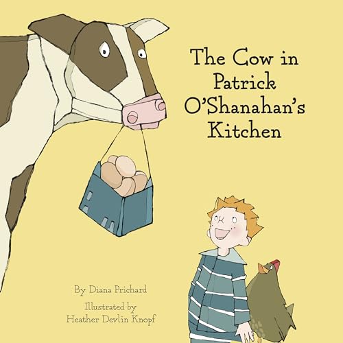 Stock image for The Cow In Patrick O'Shanahan's Kitchen for sale by Wonder Book