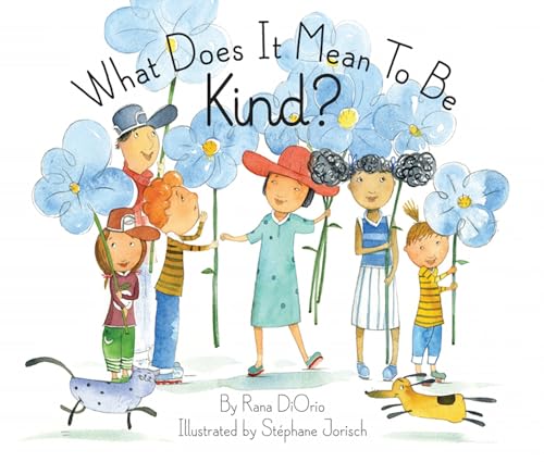 Beispielbild fr What Does It Mean to Be Kind? zum Verkauf von SecondSale