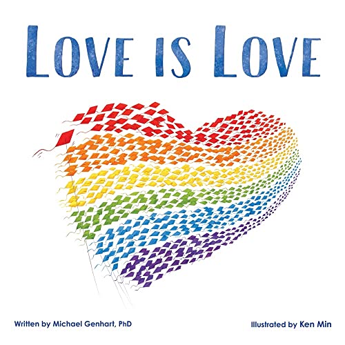 Beispielbild fr Love Is Love zum Verkauf von ThriftBooks-Dallas