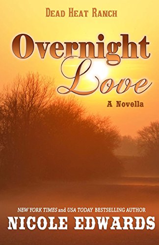 Beispielbild fr Overnight Love (Dead Heat Ranch) zum Verkauf von Books Unplugged