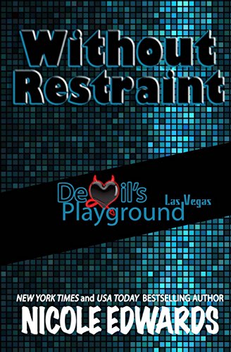 Beispielbild fr Without Restraint (Devil's Playground) zum Verkauf von SecondSale