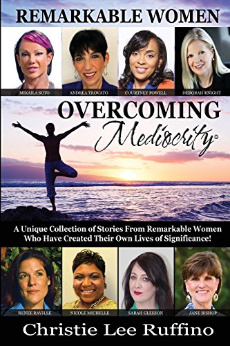 Stock image for Overcoming Mediocrity: Remarkable Women for sale by HPB-Diamond