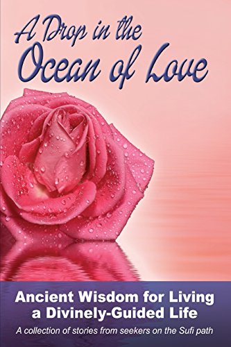 Stock image for A Drop in the Ocean of Love: Ancient Wisdom for Living a Divinely-Guided Life for sale by SecondSale