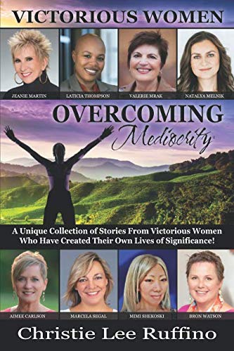 Stock image for Overcoming Mediocrity - Victorious Women for sale by HPB-Red