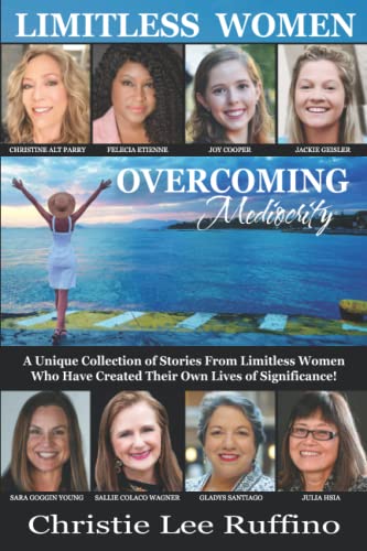 Stock image for Overcoming Mediocrity - Limitless Women for sale by Books Unplugged