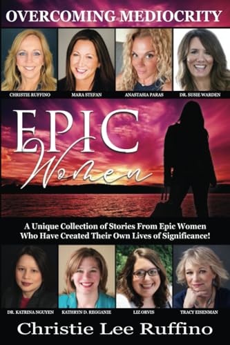 Stock image for Overcoming Mediocrity - Epic Women for sale by ALLBOOKS1