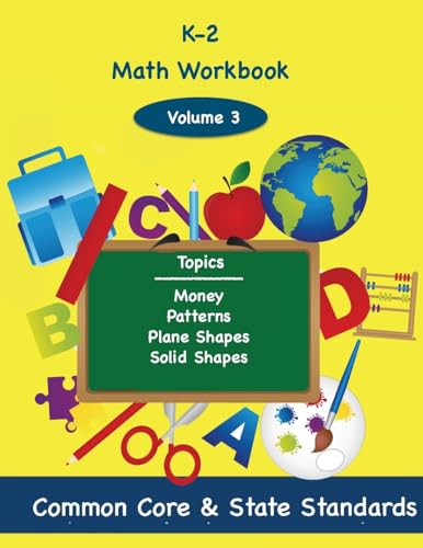 Beispielbild fr K-2 Math Volume 3: Money, Patterns, Plane Shapes, Solid Shapes zum Verkauf von Lucky's Textbooks