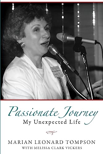 Stock image for Passionate Journey: My Unexpected Life for sale by Lucky's Textbooks