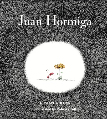 Beispielbild fr Juan Hormiga zum Verkauf von Better World Books