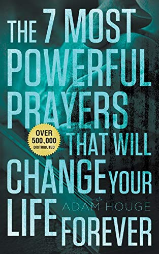 Stock image for The 7 Most Powerful Prayers That Will Change Your Life Forever for sale by Hafa Adai Books