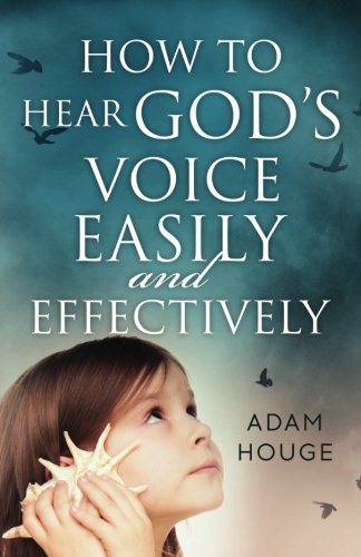 Imagen de archivo de How to Hear God's Voice Easily and Effectively a la venta por SecondSale