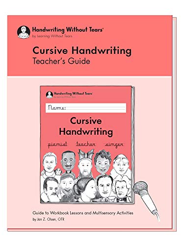 Stock image for Learning Without Tears - Cursive Handwriting Teachers Guide, Current Edition - Handwriting Without Tears Series - 3rd Grade Writing Book - Writing, Language Arts Lessons - for School or Home Use for sale by Austin Goodwill 1101