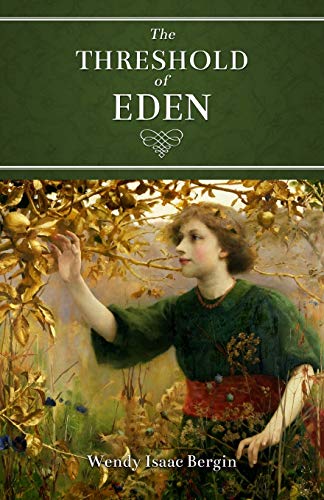 Stock image for The Threshold of Eden for sale by Lucky's Textbooks