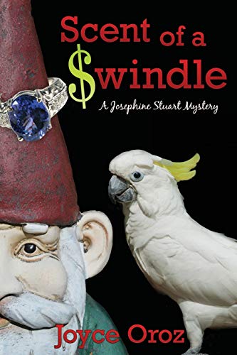 Beispielbild fr Scent of a $windle: A Josephine Stuart Mystery zum Verkauf von Lucky's Textbooks