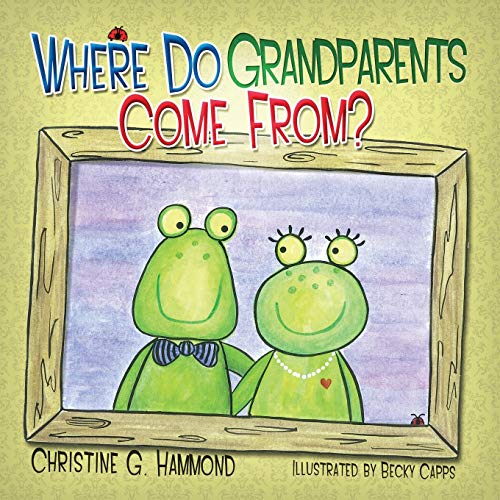 Stock image for Where Do Grandparents Come From? for sale by PlumCircle