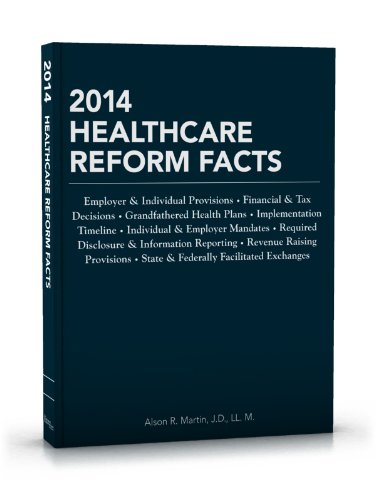 Beispielbild fr 2014 Healthcare Reform Facts (Healtchare Reform Facts) zum Verkauf von Better World Books