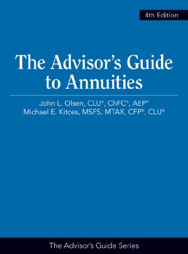 Stock image for The Advisor's Guide to Annuities, 4th Edition for sale by Save With Sam